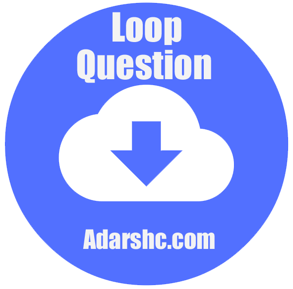 Download Question Using Loop.